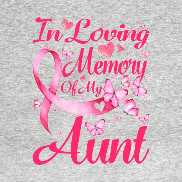 In Loving Memory Of My Aunt Breast Cancer Awareness by CarolIrvine